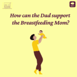 How-can-a-New-Dad-support-the-Breastfeeding-Mom